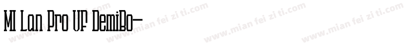 MI Lan Pro VF DemiBo字体转换